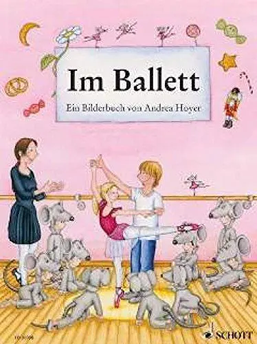 Produktbild: Im Ballett: Ein Bilderbuch