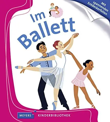 Produktbild: Im Ballett: Meyers Kinderbibliothek