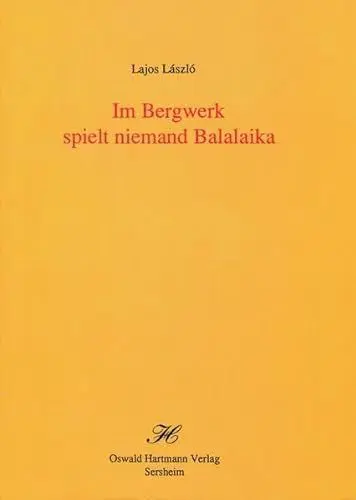 Produktbild: Im Bergwerk spielt niemand Balalaika