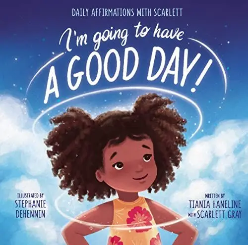 Produktbild: I’m Going to Have a Good Day!: Daily Affirmations with Scarlett