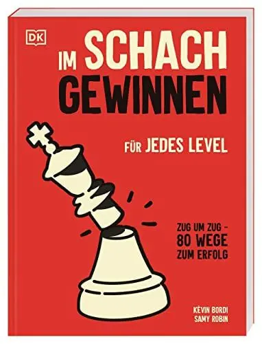 Produktbild: Im Schach gewinnen: Für jedes Level. Zug um Zug: 80 Wege zum Erfolg