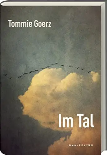 Produktbild: Im Tal: Ein Jahrhundertroman - »Einer der packendsten Romane des Jahres.« Capriccio