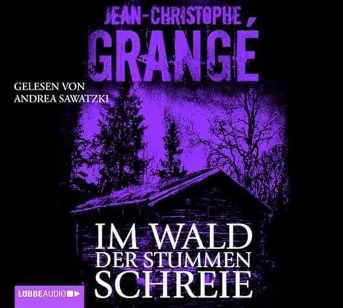 Produktbild: Im Wald der stummen Schreie: Gekürzte Ausgabe, Lesung