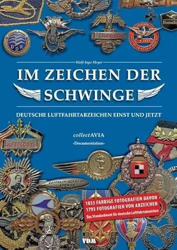 Produktbild: Im Zeichen der Schwinge: Deutsche Luftfahrtabzeichen einst und jetzt
