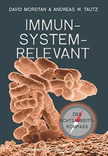 Produktbild: IMMUNSYSTEMRELEVANT: Der Achtsamkeits-Kompass