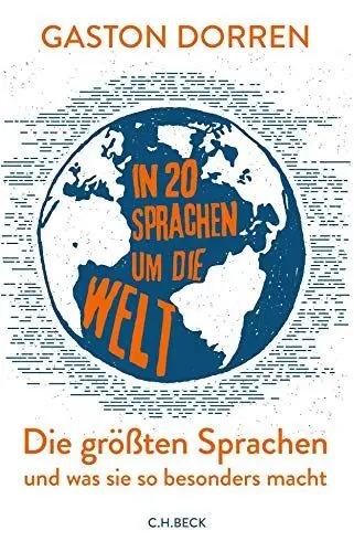 Produktbild: In 20 Sprachen um die Welt: Die größten Sprachen und was sie so besonders macht