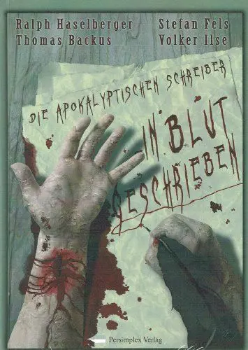 Produktbild: In Blut geschrieben: Die Apokalyptischen Schreiber