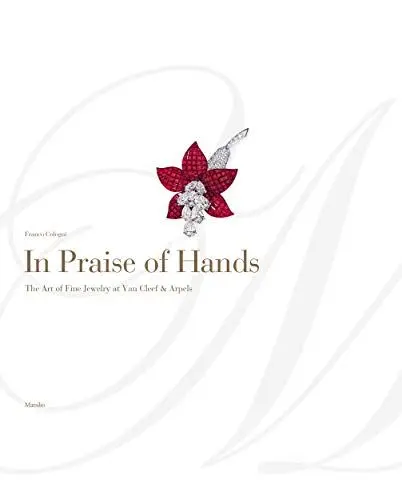 Produktbild: In Praise of Hands: The Art of Fine Jewelry at Van Cleef & Arpels (Grandi libri illustrati)