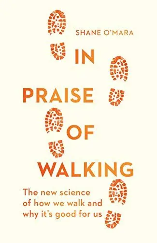 Produktbild: In Praise of Walking: The new science of how we walk and why it’s good for us