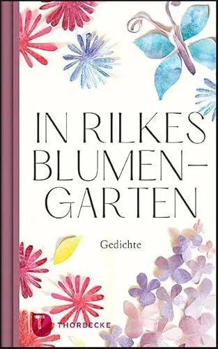 Produktbild: In Rilkes Blumengarten: Gedichte