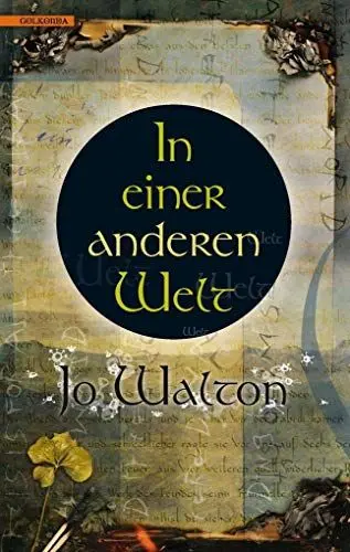 Produktbild: In einer anderen Welt: Ausgezeichnet mit dem Hugo Award als bester Roman des Jahres 2012, dem Nebula Award als bester Roman des Jahres 2011 und dem ... Roman des Jahres 2012. Deutsche Erstausgabe