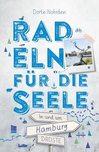 Produktbild: In und um Hamburg. Radeln für die Seele: Wohlfühltouren