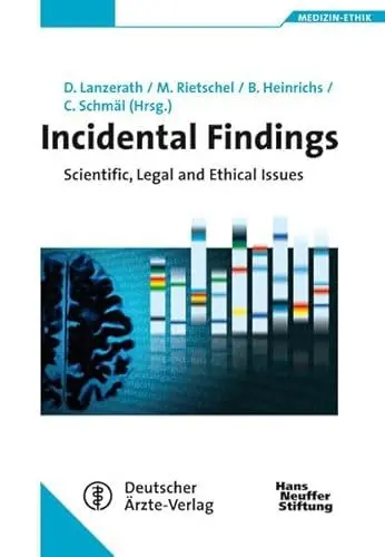Produktbild: Incidental Findings: Scientific, Legal and Ethical Issues (Medizin-Ethik)