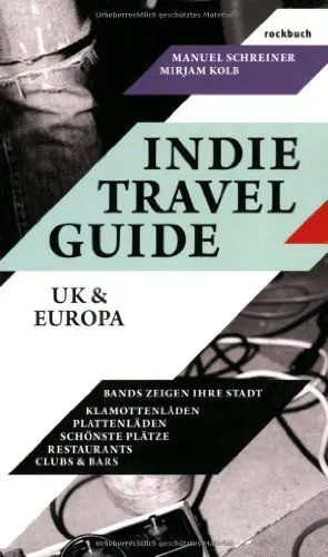 Produktbild: Indie Travel Guide: UK & Europa