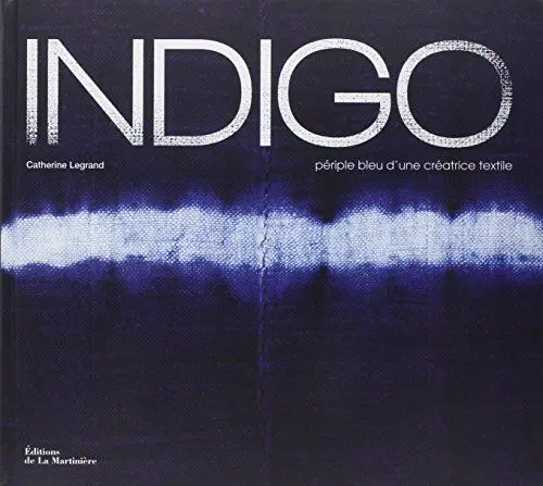 Produktbild: Indigo: Périple bleu d'une créatrice textile