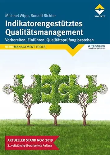 Produktbild: Indikatorengestütztes Qualitätsmanagement: 2., überarbeitete Auflage - Stand November 2019: 2., vollständig überarbeitete Auflage - Stand November 2019