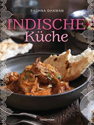 Produktbild: Indische Küche: Einfache, authentische Rezepte