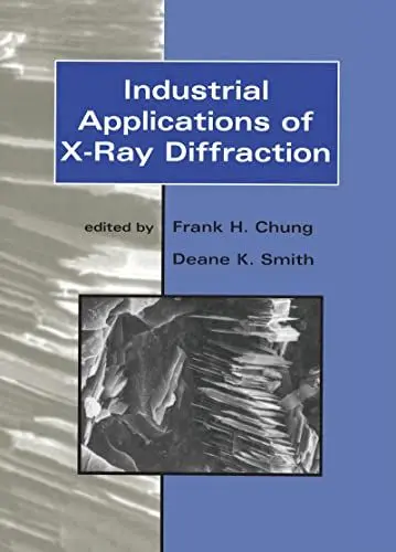 Produktbild: Industrial Applications of X-Ray Diffraction