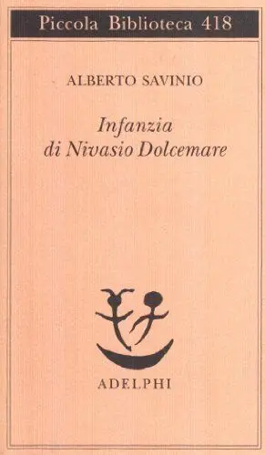 Produktbild: Infanzia di Nivasio Dolcemare: Hrsg. v. Alessandro Tinterri (Piccola biblioteca Adelphi)