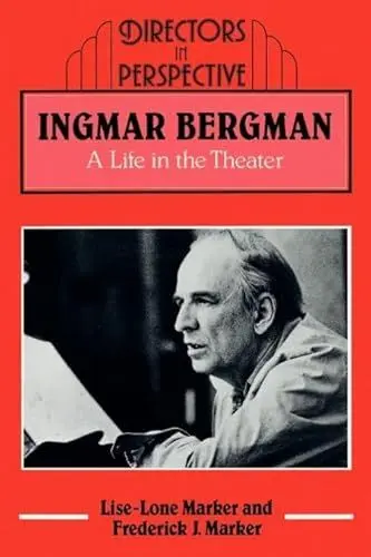 Produktbild: Ingmar Bergman: A Life in the Theater (Directors in Perspective)