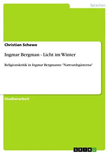 Produktbild: Ingmar Bergman - Licht im Winter: Religionskritik in Ingmar Bergmanns 