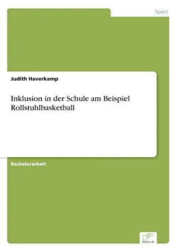 Produktbild: Inklusion in der Schule am Beispiel Rollstuhlbasketball