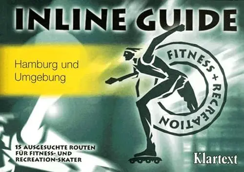 Produktbild: Inline Guide, Hamburg und Umgebung: 15 ausgesuchte Inline-Skate Routen