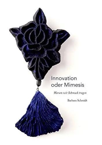 Produktbild: Innovation oder Mimesis: Warum wir Schmuck tragen
