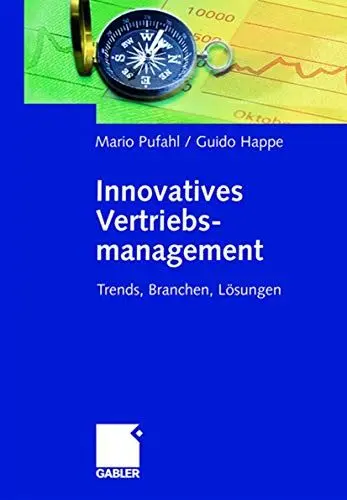 Produktbild: Innovatives Vertriebsmanagement: Trends, Branchen, Lösungen