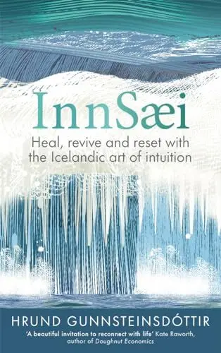 Produktbild: InnSaei: Icelandic wisdom for turbulent times