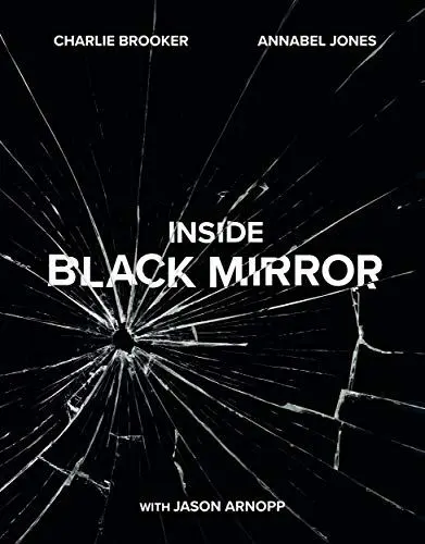 Produktbild: Inside Black Mirror: The Illustrated Oral History