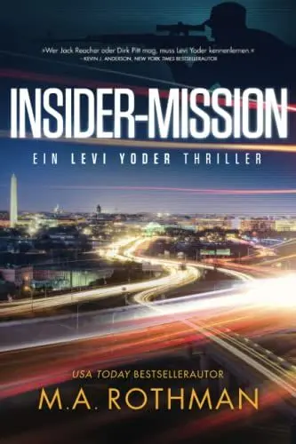 Produktbild: Insider-Mission (Ein Levi Yoder Thriller, Band 2)