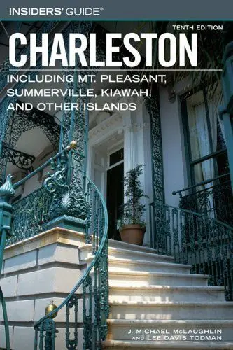 Produktbild: Insiders' Guide To Charleston: Including Mt. Pleasant, Summerville, Kiawah, And Other Islands (INSIDERS' GUIDE TO CHARLESTON, SC)