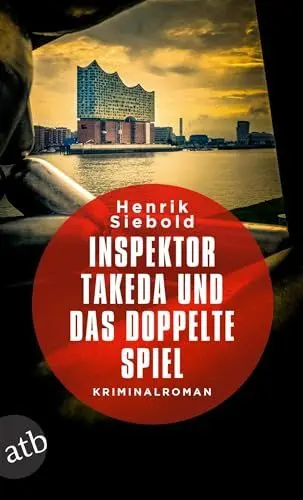 Produktbild: Inspektor Takeda und das doppelte Spiel: Kriminalroman (Inspektor Takeda ermittelt, Band 4)