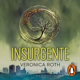 Produktbild: Insurgente (Insurgent): Divergente 2 (Divergent, Book 2)