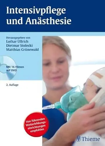 Produktbild: Intensivpflege und Anästhesie: Mit 16 Filmen auf DVD (Reihe, WEITERBILDUNG PFLEGE)