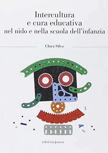 Produktbild: Intercultura e cura educativa nel nido e nella scuola dell'infanzia (Biblioteca scienze dell'infanzia)