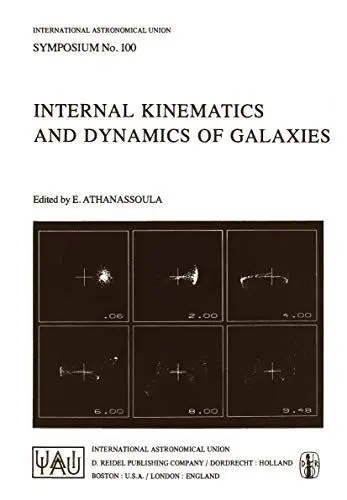 Produktbild: Internal Kinematics and Dynamics of Galaxies (International Astronomical Union Symposia, 100, Band 100)
