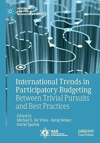 Produktbild: International Trends in Participatory Budgeting: Between Trivial Pursuits and Best Practices (Governance and Public Management)