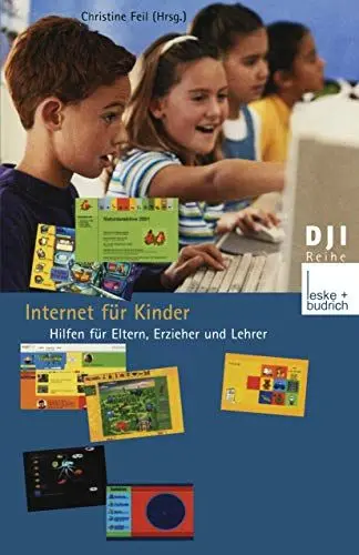 Produktbild: Internet für Kinder: Hilfen für Eltern, Erzieher und Lehrer (DJI - Reihe)