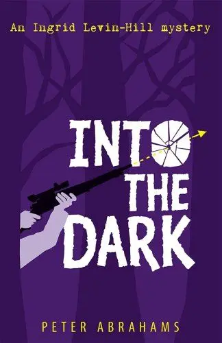 Produktbild: Into the Dark: An Ingrid Levin-Hill mystery