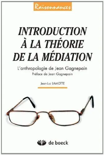 Produktbild: Introduction à la théorie de la médiation: L'anthropologie de Jean Gagnepain