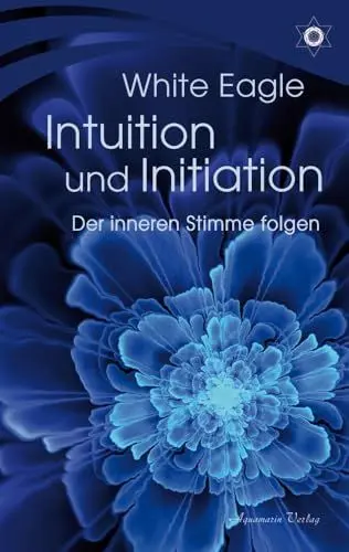Produktbild: Intuition und Initiation – Der inneren Stimme folgen