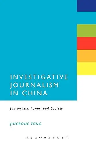 Produktbild: Investigative Journalism in China: Journalism, Power, and Society