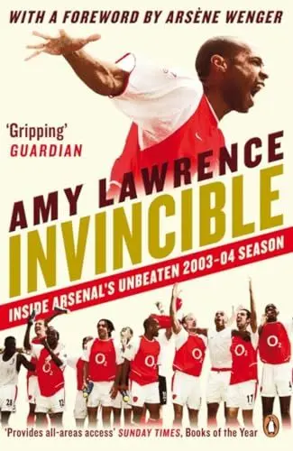 Produktbild: Invincible: Inside Arsenal's Unbeaten 2003-2004 Season