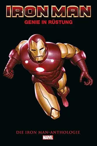 Produktbild: Iron Man Anthologie (überarbeitete Neuausgabe): Genie in Rüstung