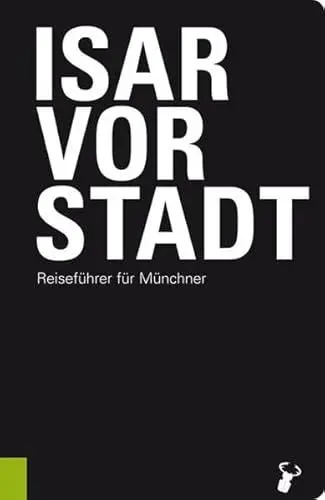 Produktbild: Isarvorstadt: Reiseführer für Münchner