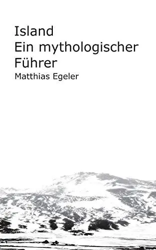 Produktbild: Island: Ein mythologischer Führer