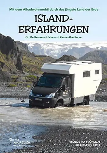 Produktbild: Island-Erfahrungen: Mit dem Allradwohnmobil durchs jüngste Land der Erde