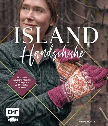 Produktbild: Island-Handschuhe stricken: Fäustlinge, Stulpen und Fingerhandschuhe – 14 skandinavische Modelle mit Jacquard- und Strukturmustern